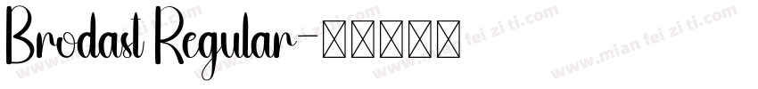 Brodast Regular字体转换